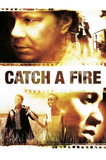 Poster to the movie "Catch a Fire" #1580247