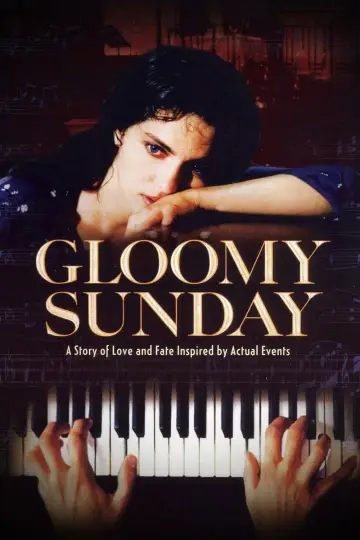 Poster to the movie "Gloomy Sunday" #1054623