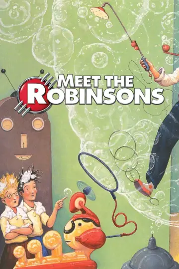 Poster to the movie "Meet the Robinsons" #624341
