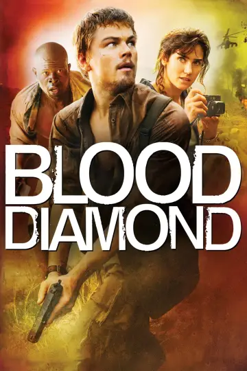 Poster to the movie "Blood Diamond" #624085