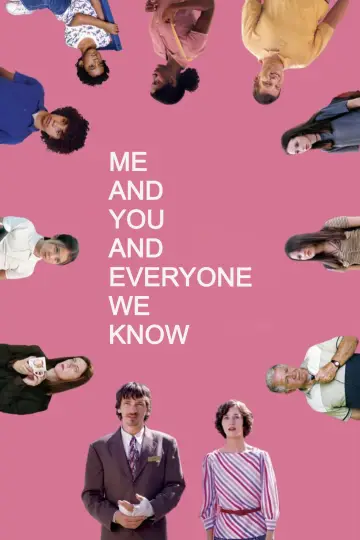 Poster to the movie "Me and You and Everyone We Know" #992983