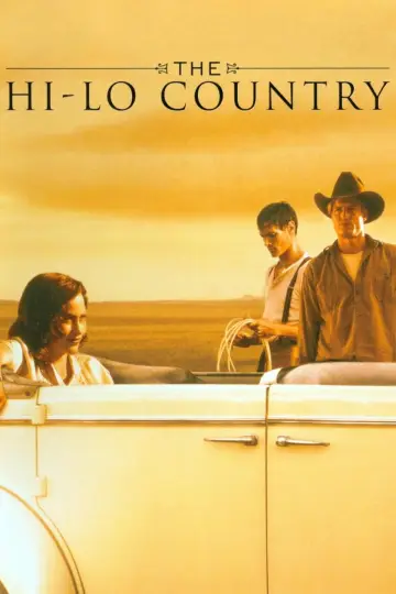 Poster to the movie "The Hi-Lo Country" #1055076