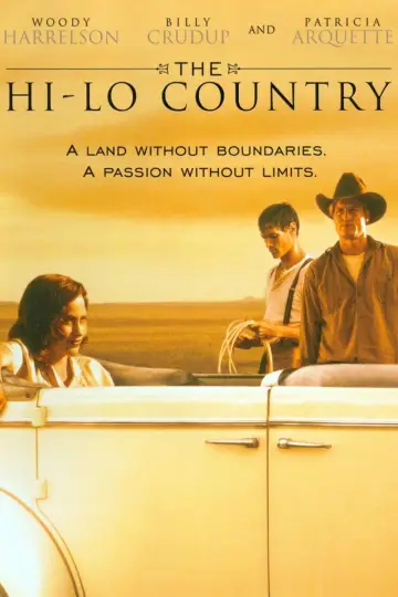 Poster to the movie "The Hi-Lo Country" #1055078