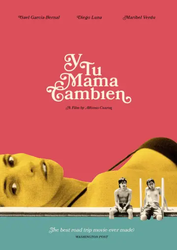 Poster to the movie "Y Tu Mamá También" #103767
