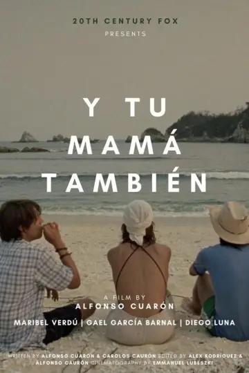 Poster to the movie "Y Tu Mamá También" #841188