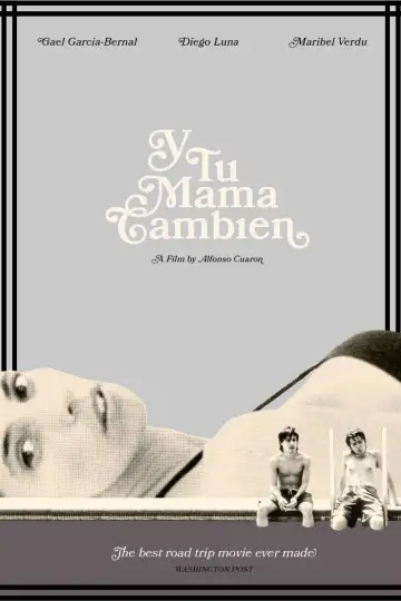 Poster to the movie "Y Tu Mamá También" #841189
