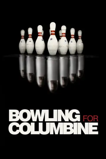 Poster to the movie "Bowling for Columbine" #767923