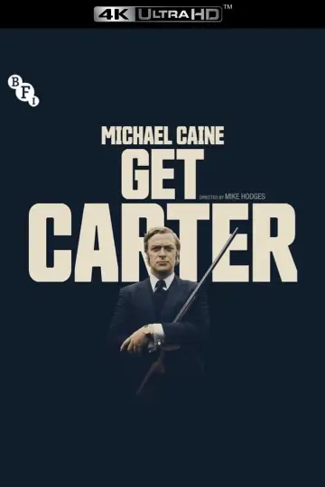 Poster to the movie "Get Carter" #877321