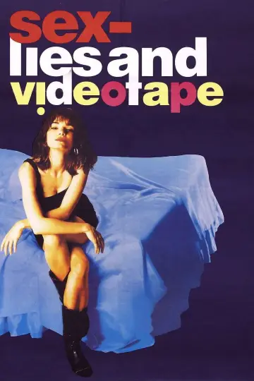 Poster to the movie "sex, lies, and videotape" #840266