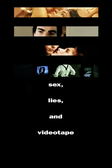 Poster to the movie "sex, lies, and videotape" #840270