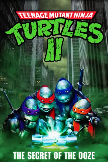 Poster to the movie "Teenage Mutant Ninja Turtles II: The Secret of the Ooze" #871193