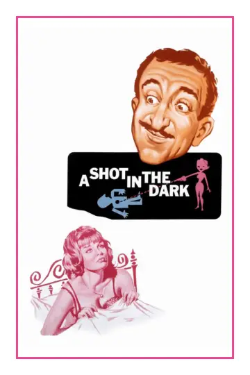 Poster to the movie "A Shot in the Dark" #229149