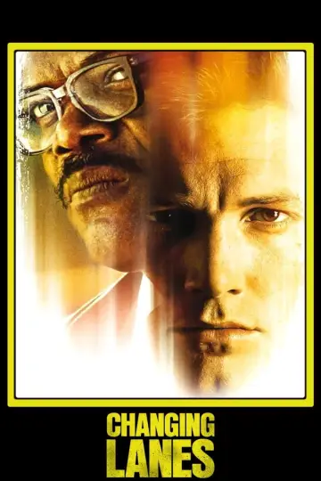 Poster to the movie "Changing Lanes" #891369