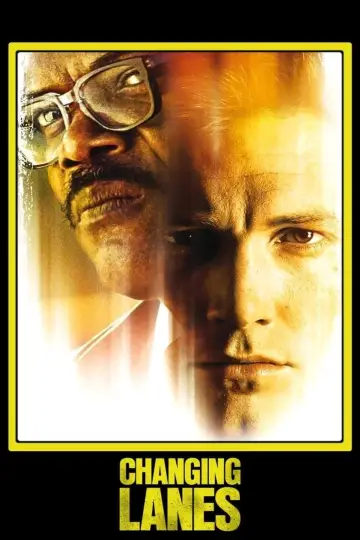 Poster to the movie "Changing Lanes" #891370