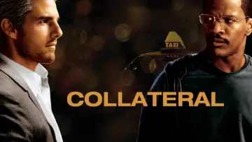 Backdrop to the movie "Collateral" #625921