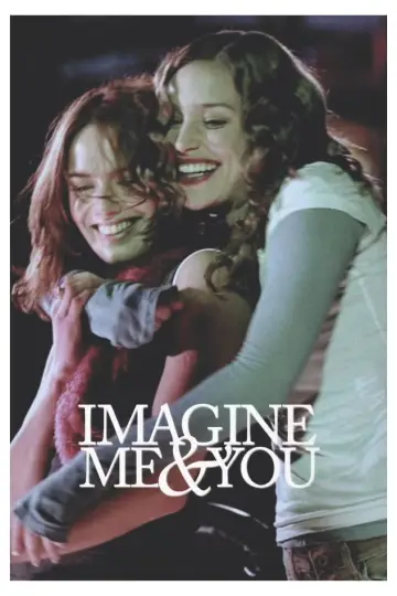 Poster to the movie "Imagine Me & You" #985967
