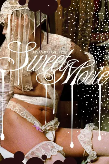 Poster to the movie "Sweet Movie" #707539