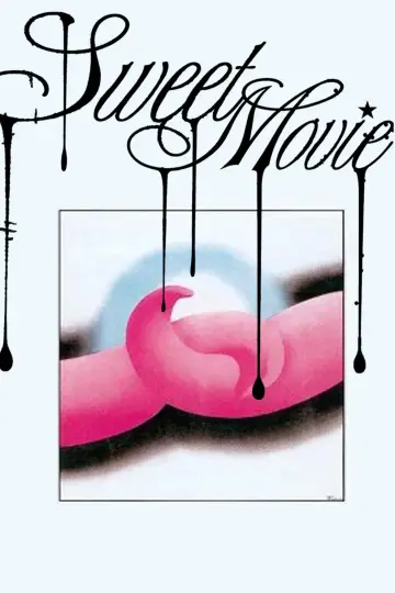 Poster to the movie "Sweet Movie" #707546