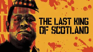 Backdrop to the movie "The Last King of Scotland" #126583