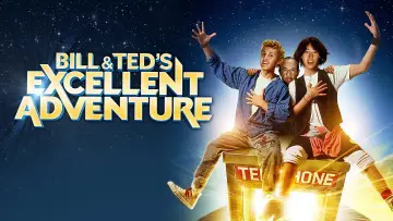 Backdrop to the movie "Bill & Ted