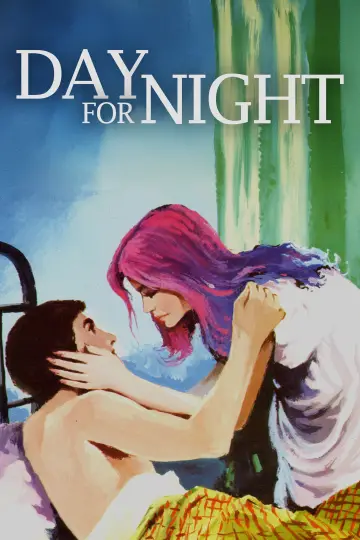 Poster to the movie "Day for Night" #753426