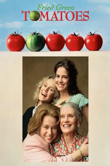 Poster to the movie "Fried Green Tomatoes" #809856