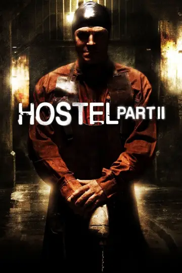 Poster to the movie "Hostel: Part II" #319281