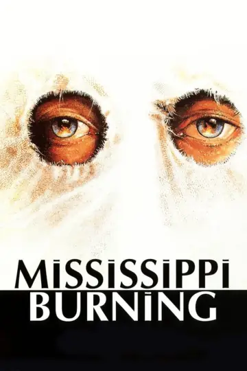 Poster to the movie "Mississippi Burning" #117215