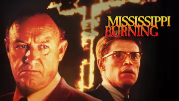 Backdrop to the movie "Mississippi Burning" #838865