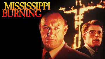 Backdrop to the movie "Mississippi Burning" #838867