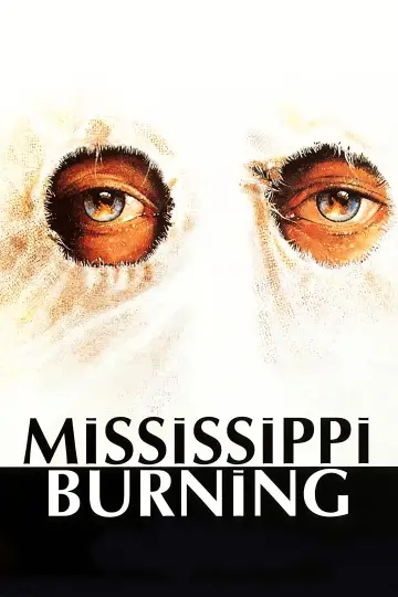 Poster to the movie "Mississippi Burning" #838882