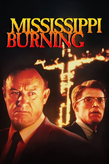 Poster to the movie "Mississippi Burning" #838884