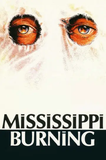 Poster to the movie "Mississippi Burning" #838885