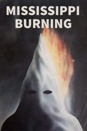Poster to the movie "Mississippi Burning" #838889
