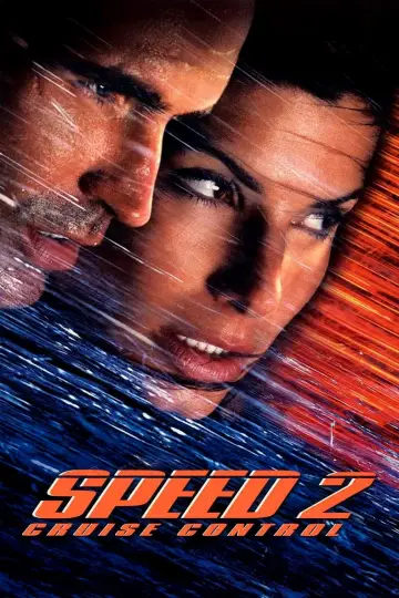 Poster to the movie "Speed 2: Cruise Control" #868532