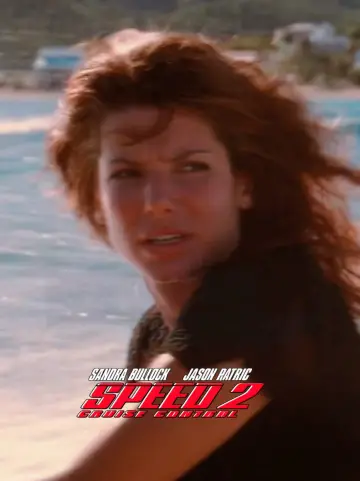 Poster to the movie "Speed 2: Cruise Control" #868542