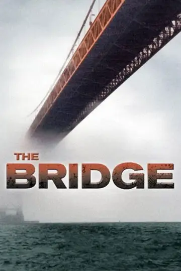 Poster to the movie "The Bridge" #1097590