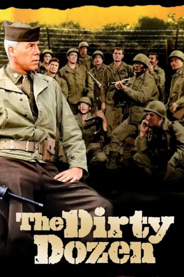 Poster to the movie "The Dirty Dozen" #803118