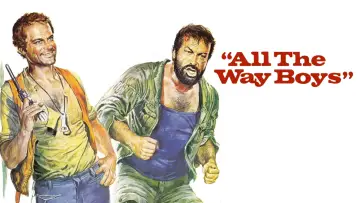 Backdrop to the movie "All the Way Boys" #995288