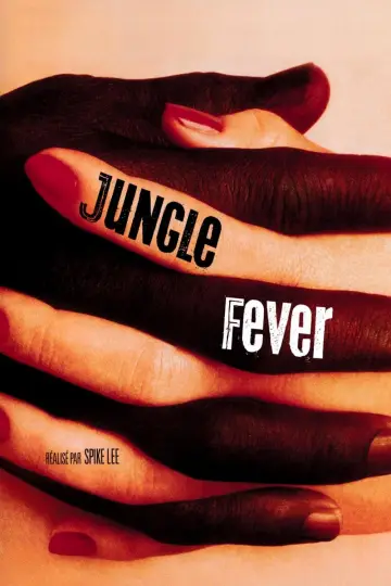 Poster to the movie "Jungle Fever" #1567420