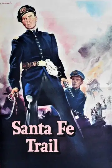Poster to the movie "Santa Fe Trail" #1115038