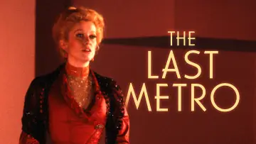 Backdrop to the movie "The Last Metro" #989810