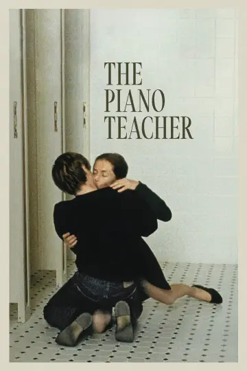 Poster to the movie "The Piano Teacher" #701171