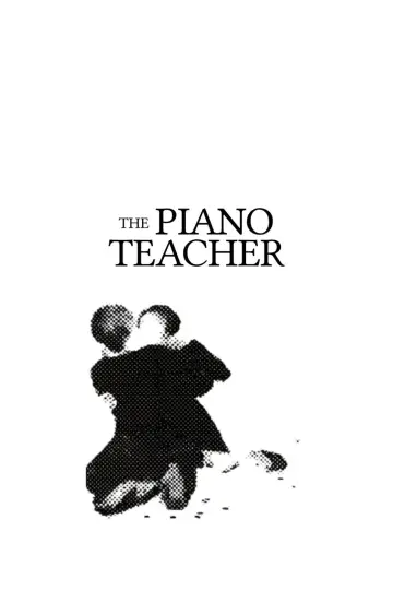 Poster to the movie "The Piano Teacher" #790472