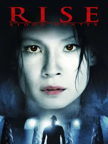 Poster to the movie "Rise: Blood Hunter" #1064588