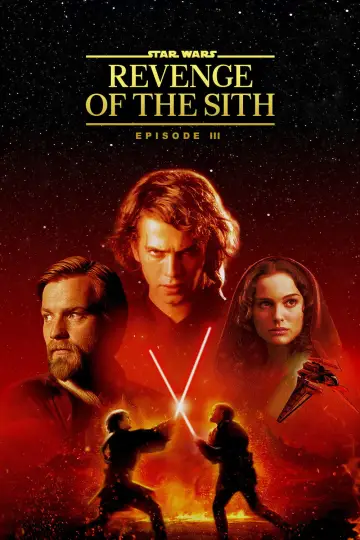 Poster to the movie "Star Wars: Episode III - Revenge of the Sith" #772885