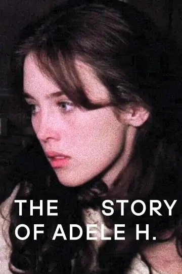 Poster to the movie "The Story of Adèle H." #1078687