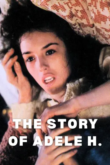 Poster to the movie "The Story of Adèle H." #1078689
