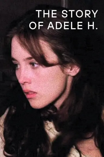 Poster to the movie "The Story of Adèle H." #1078690