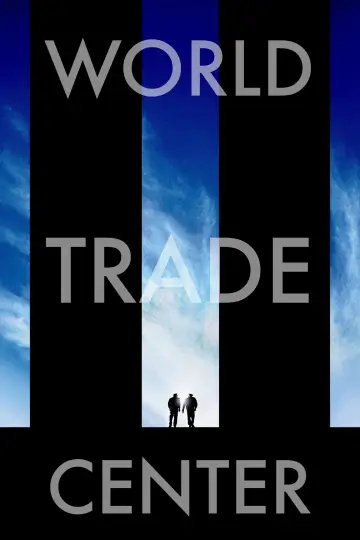 Poster to the movie "World Trade Center" #918893